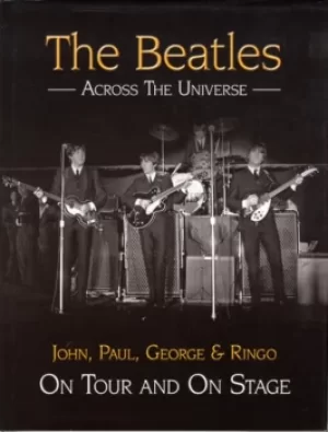 Image of The Beatles Across The Universe 2009 UK book 978-1-844258-16-1