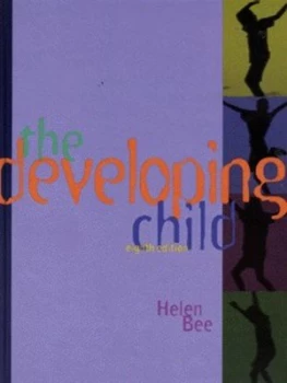 Image of The Developing Child by Helen L Bee Hardback