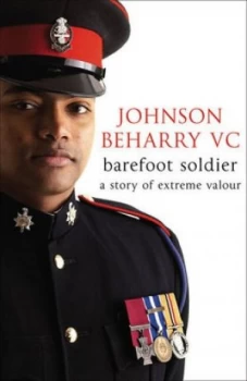 Image of Barefoot Soldier by Johnson Beharry Hardback