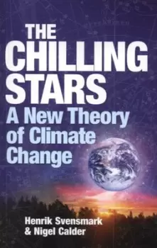 Image of The chilling stars - Henrik Svensmark - Paperback - Used