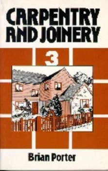 Image of Carpentry and Joinery. 3 by Brian Porter Book