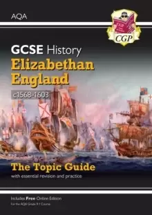 Image of New Grade 9-1 GCSE History AQA Topic Guide - Elizabethan England, c1568-1603