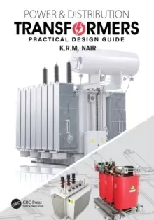 Image of Power and Distribution Transformers : Practical Design Guide