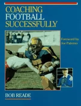 Image of Coaching football successfully by Bob Reade