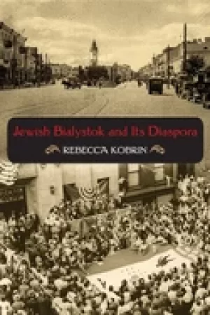 Image of jewish bialystok and its diaspora