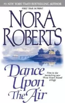 Image of Dance Upon the Air by Nora Roberts