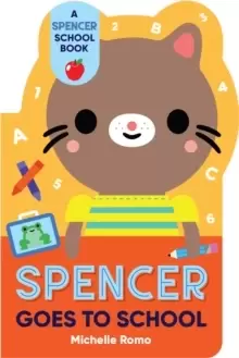 Image of Spencer Goes to School