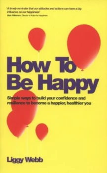 Image of How to Be Happy by Liggy Webb Paperback