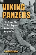 Image of viking panzers the german ss 5th tank regiment in the east in world war ii