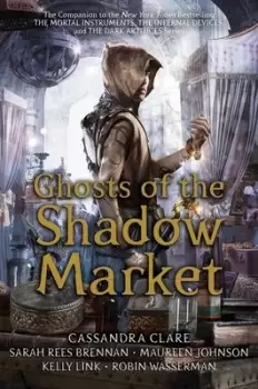 Image of Ghosts of the Shadow Market by Simon and Schuster