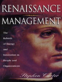 Image of Renaissance Management by Stephen Carter Hardback