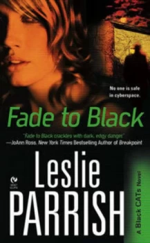 Image of Fade to Black by Leslie Parrish Book