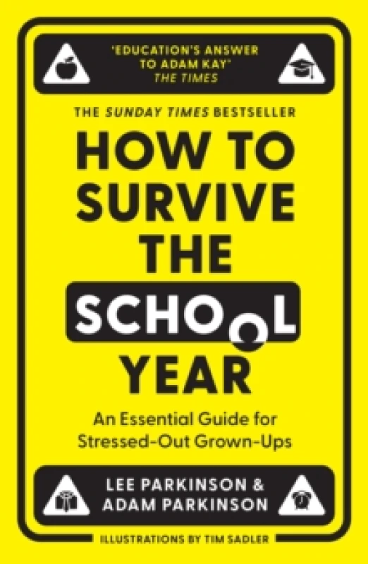 Image of How to Survive the School Year. Paperback. By Lee Parkinson, Adam Parkinson Books
