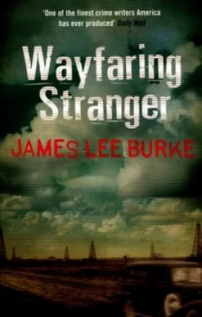 Image of Wayfaring Stranger by James Lee Burke Paperback