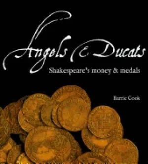 Image of angels and ducats shakespeares money and medals