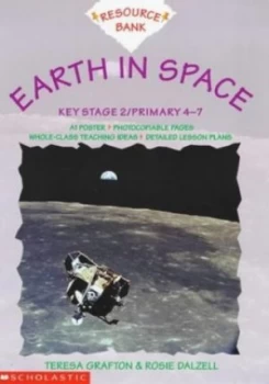 Image of Earth in Space Ks2 by Teresa Grafton and Rosie Dalzell Paperback