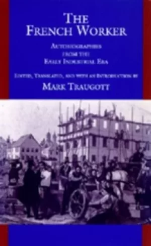 Image of The French Worker by Mark Traugott