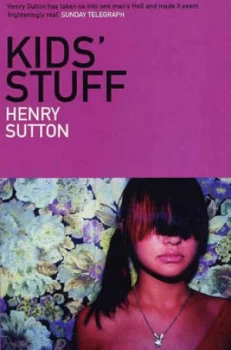 Image of Kids Stuff by Henry Sutton Paperback