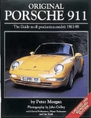 Image of original porsche 911 the guide to all production models 1963 98