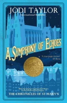 Image of A Symphony of Echoes by Jodi Taylor Paperback