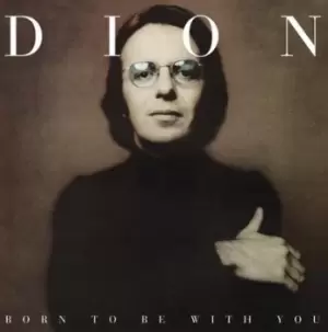 Image of Born to Be With You by Dion Vinyl Album