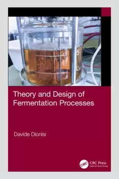 Image of Theory and Design of Fermentation Processes