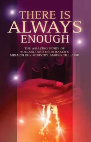 Image of Theres Always Enough by Rolland Baker