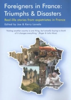 Image of Foreigners in France by Joe Laredo and Kerry Laredo Book
