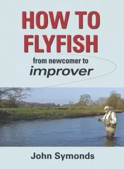 Image of How to flyfish by John Symonds