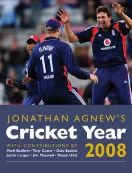 Image of Jonathan Agnews Cricket Year 2008 by Jonathan Agnew Hardback
