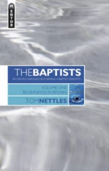 Image of Baptists by Tom Nettles Hardback