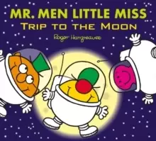 Image of Mr. Men Little Miss: Trip to the Moon