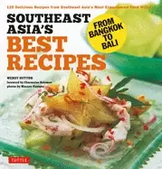 Image of southeast asias best recipes from bangkok to bali southeast asian cookbook