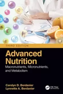 Image of Advanced Nutrition : Macronutrients, Micronutrients, and Metabolism