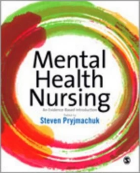 Image of Mental Health Nursing by Steven Pryjmachuk Paperback