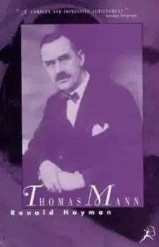 Image of Thomas Mann by Ronald Hayman