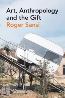 Image of Art, Anthropology and the Gift