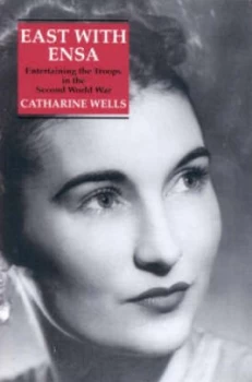 Image of East with Ensa by Catharine Wells Hardback