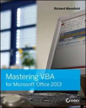 Image of Mastering Vba for Microsoft Office 2013 by Richard Mansfield Paperback
