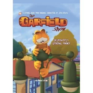 Image of The Garfield Show #7: Desperately Seeking Pooky Hardcover