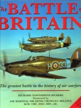 Image of Battle of Britain by Richard Townshend Bickers Hardback