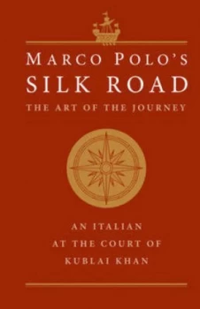 Image of Marco Polos Silk Road by Marco Polo Hardback
