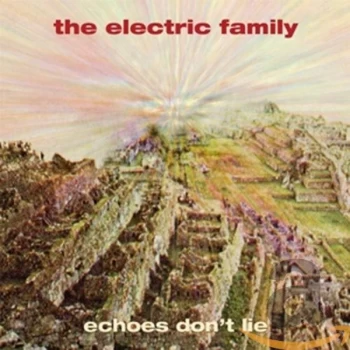 image of the Electric Family - Echoes Don't Lie CD