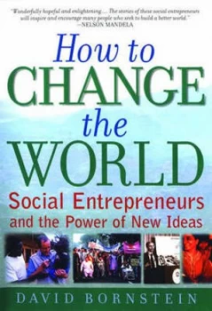 Image of How to Change the World by David Bornstein Hardback