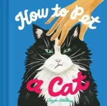 Image of How to Pet a Cat
