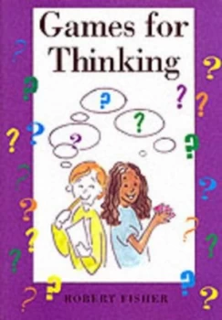 Image of Games for Thinking by Robert Fisher Paperback