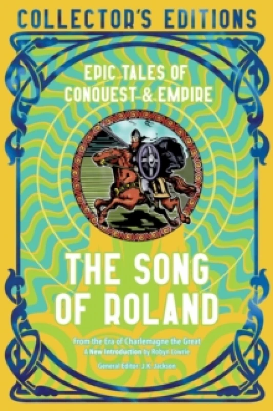 Image of The Song of Roland : Epic Tales of Conquest & Empire Hardback