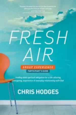 Image of Fresh Air Group Experience Participants Guide by Chris Hodges