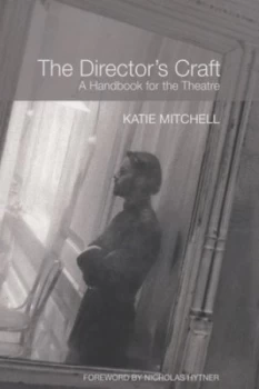Image of The Directors Craft by Katie Mitchell Paperback