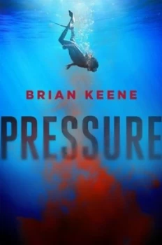 Image of Pressure by Brian Keene Hardback